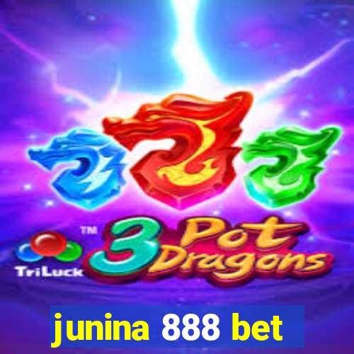 junina 888 bet